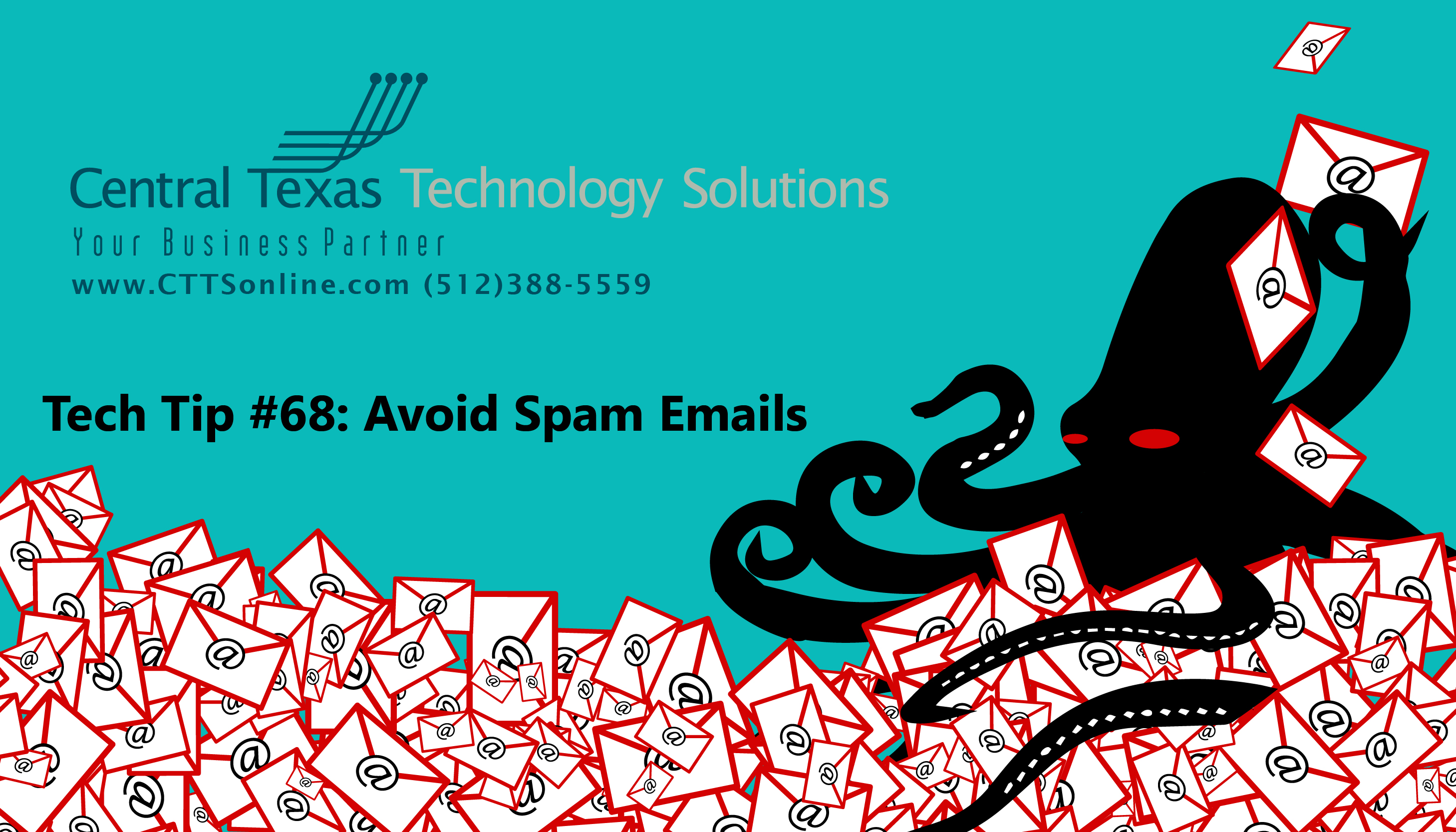 Tech Tip #68: Avoid Spam Emails