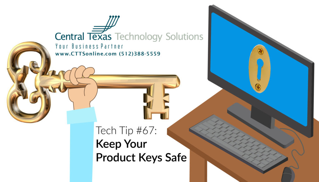 Save Your Important Software Keys in a Safe Place IT Support
