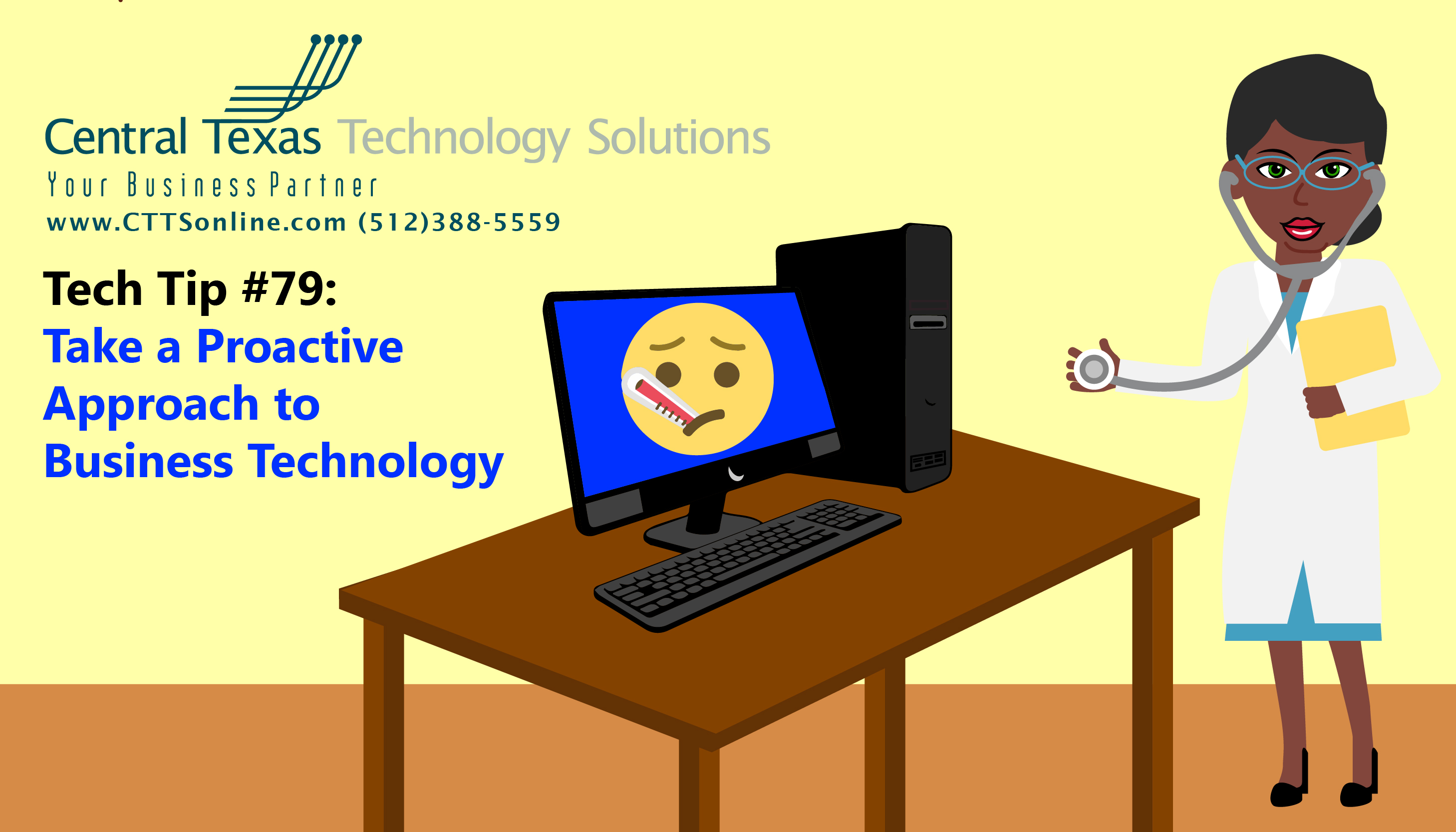 Tech Tip #79: Take a Proactive Approach to Business Technology