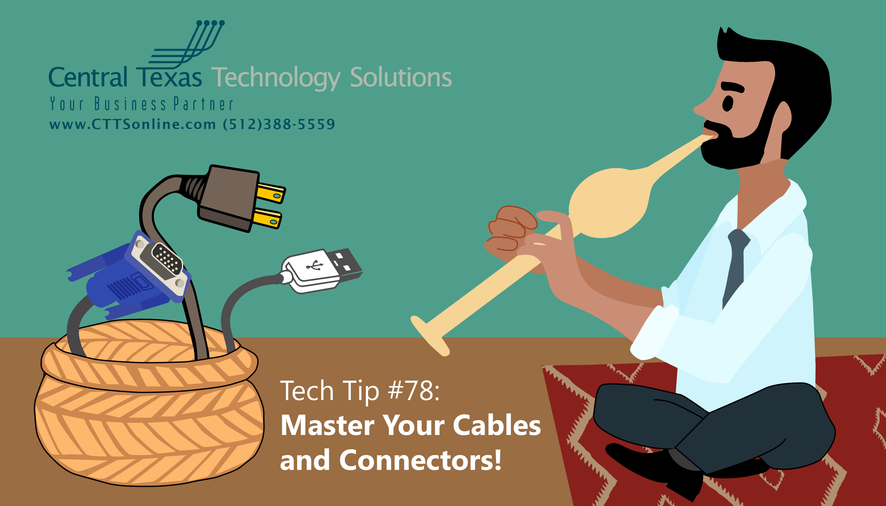 Tech Tip #78: Master Your Cables and Connectors!