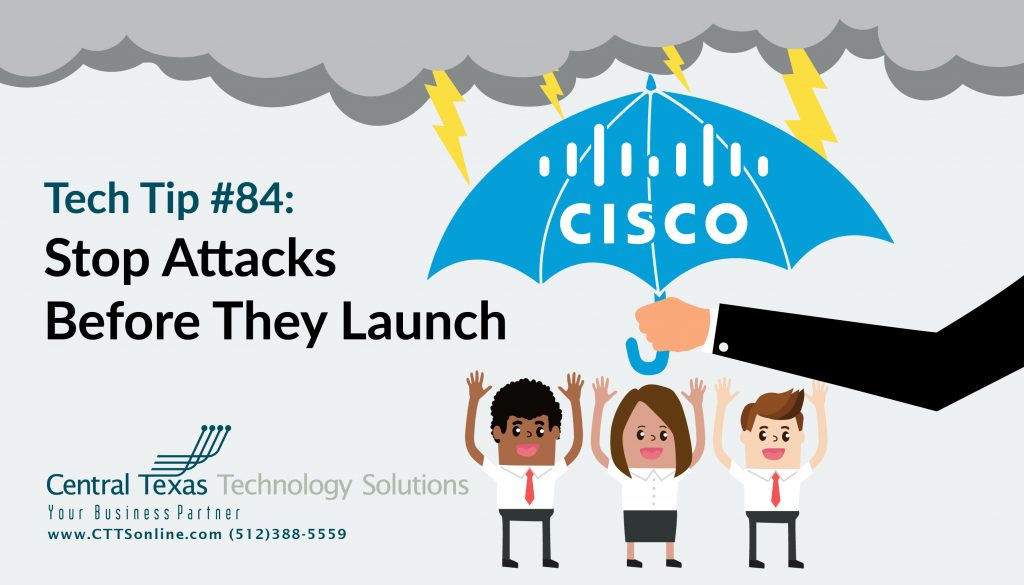 Tech Tip #84: Stop Attacks Before They Launch