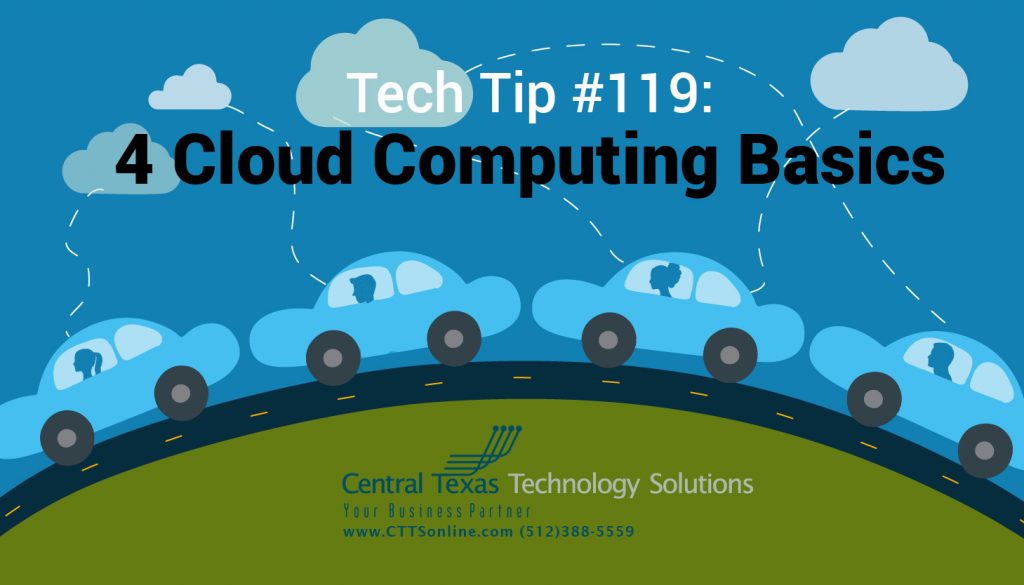 Tech Tip #119: 4 Cloud Computing Basics
