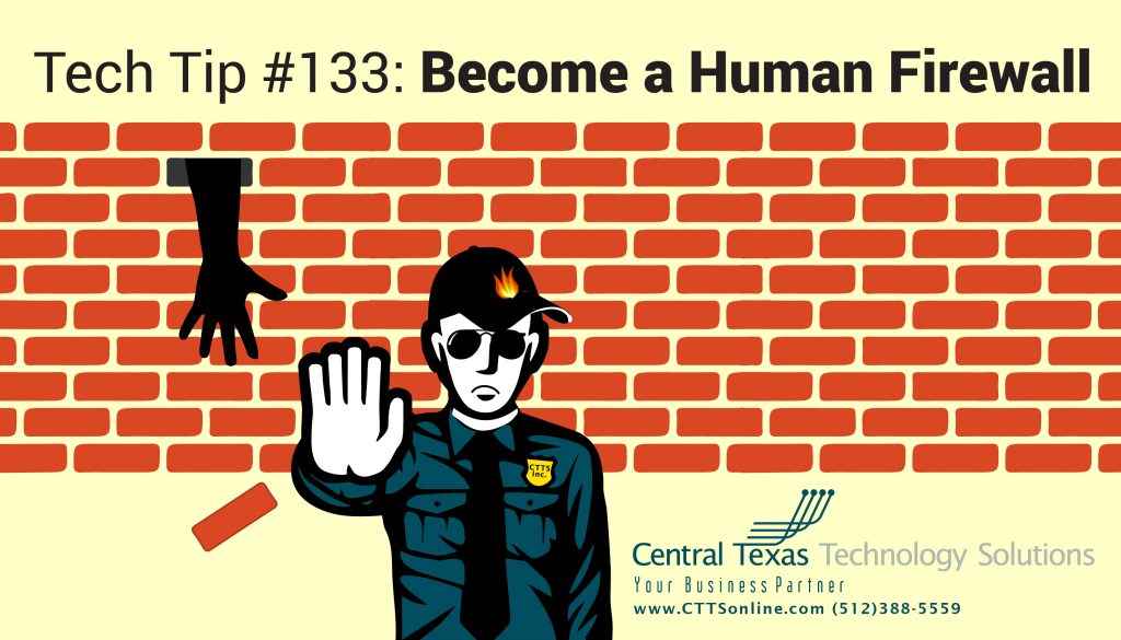 become a human firewall - Georgetown TX