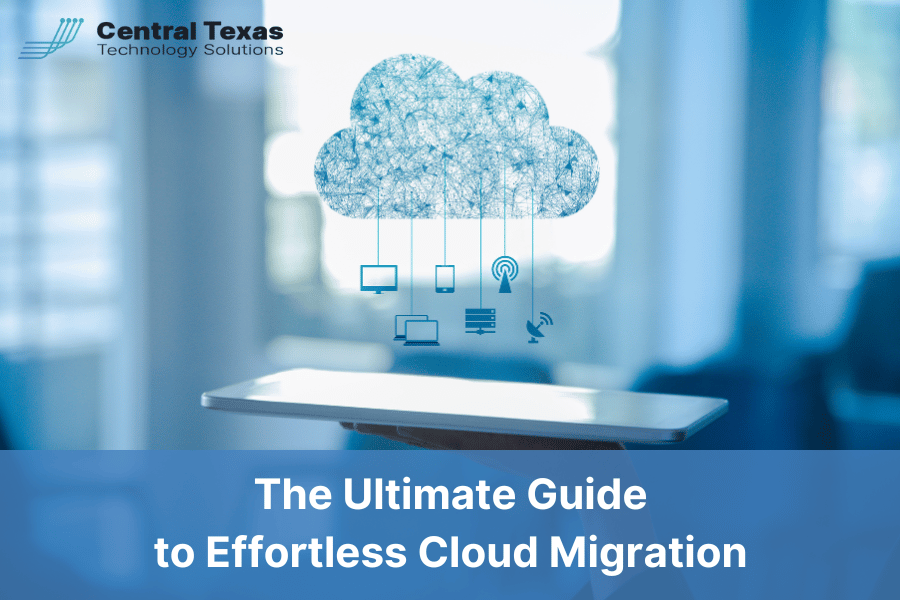 The Ultimate Guide to Effortless Cloud Migration