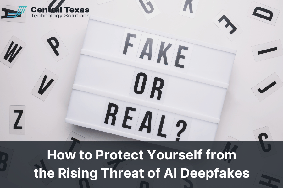 How to Protect Yourself from the Rising Threat of AI Deepfakes