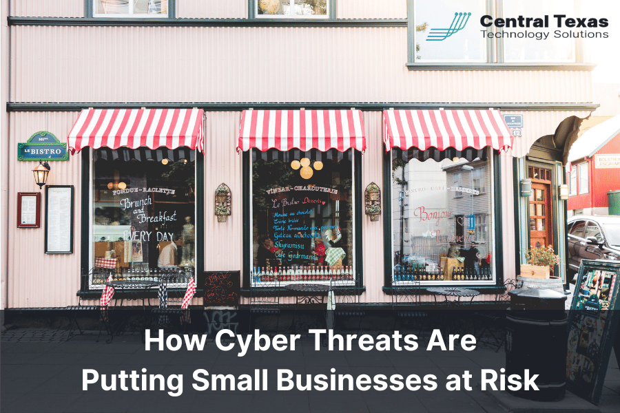 How Cyber Threats Are Putting Small Businesses at Risk