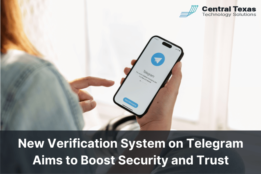 New Verification System on Telegram Aims to Boost Security and Trust