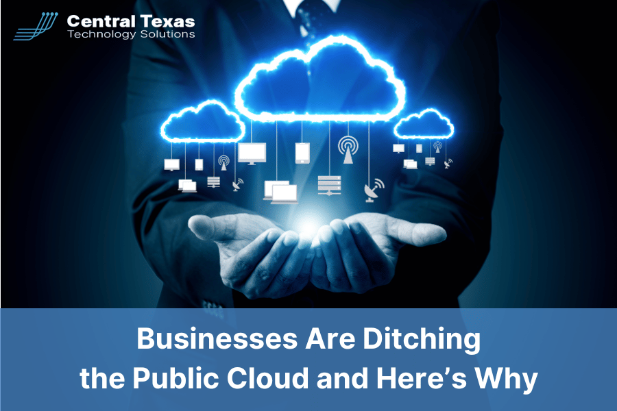 Businesses Are Ditching the Public Cloud and Here’s Why
