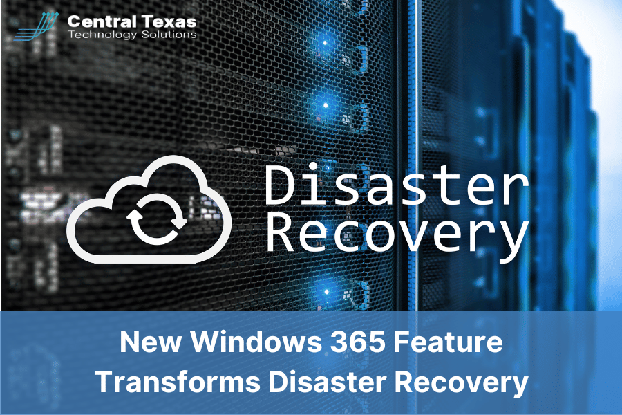 New Windows 365 Feature Transforms Disaster Recovery