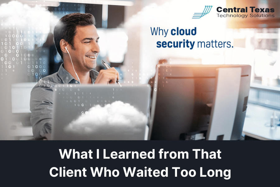 What I Learned from That Client Who Waited Too Long