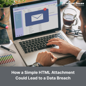How a Simple HTML Attachment Could Lead to a Data Breach