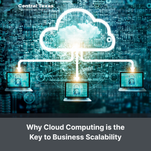 Why Cloud Computing Is the Key to Business Scalability