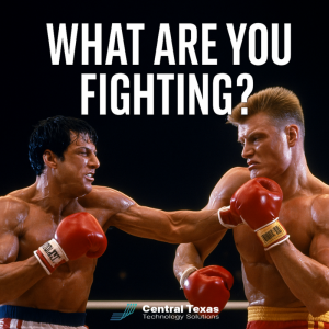 What Are You Fighting?