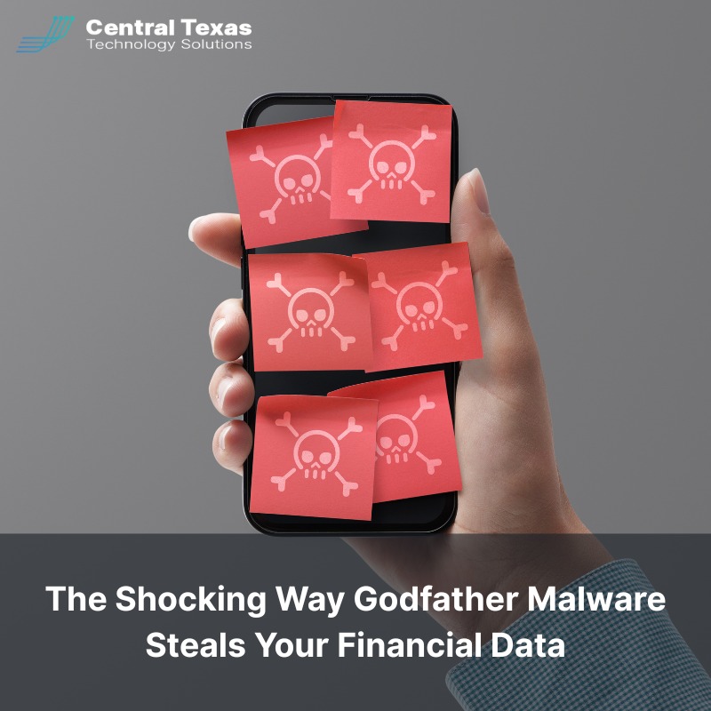 The Shocking Way Godfather Malware Steals Your Financial Data