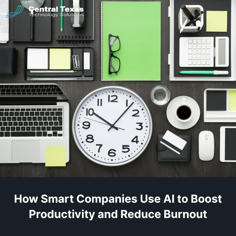 How Smart Companies Use AI to Boost Productivity and Reduce Burnout