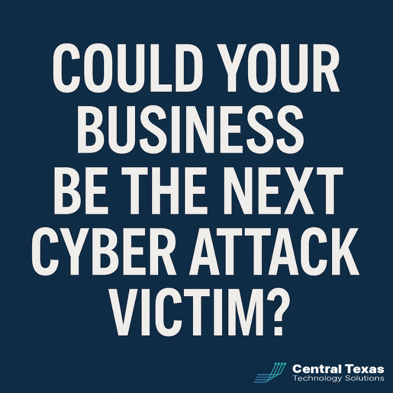 Could Your Business Be The Next Cyber Attack Victim?