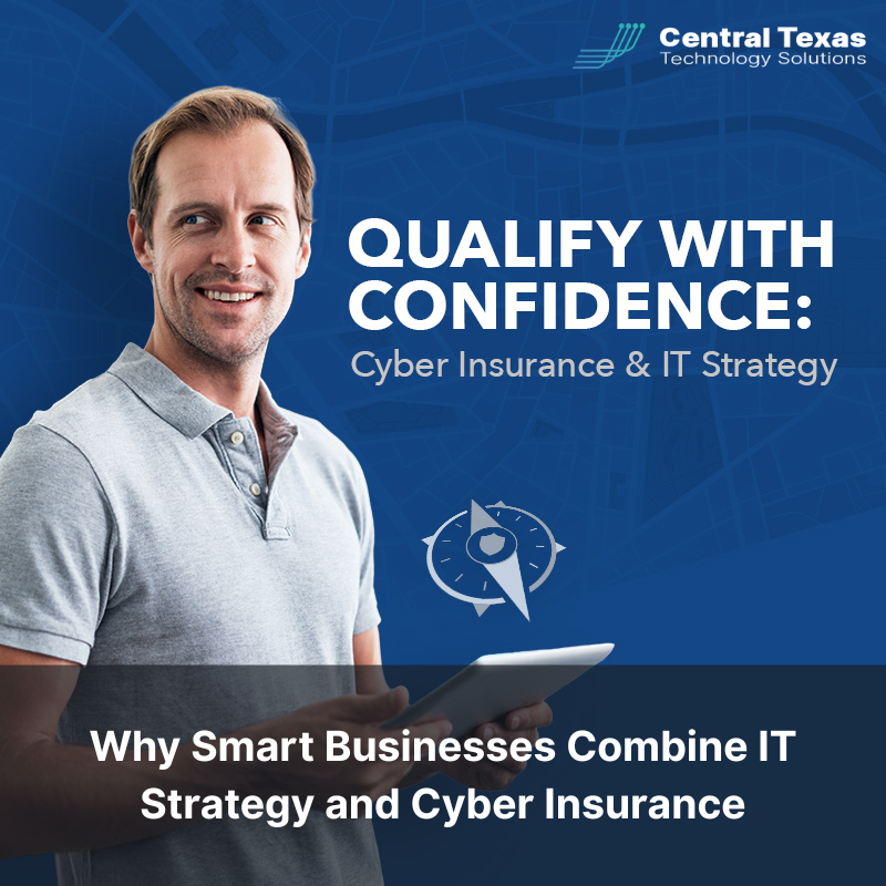 Why Smart Businesses Combine IT Strategy and Cyber Insurance