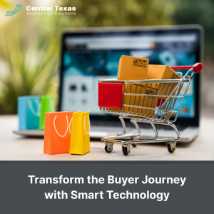 Transform the Buyer Journey with Smart Technology