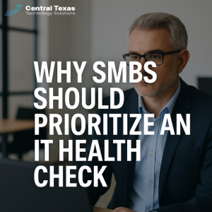 Why SMBs Should Prioritize an IT Health Check Before Any Technology Investment