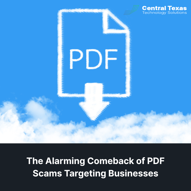 The Alarming Comeback of PDF Scams Targeting Businesses