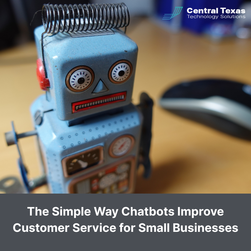 The Simple Way Chatbots Improve Customer Service for Small Businesses