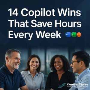 Microsoft 365 Copilot: 14 Benefits for Austin Businesses