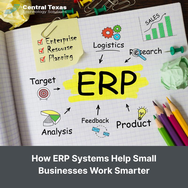 How ERP Systems Help Small Businesses Work Smarter