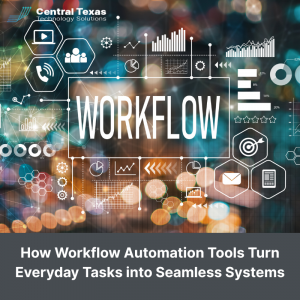 How Workflow Automation Tools Turn Everyday Tasks into Seamless Systems