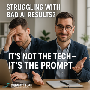 AI Prompting 101: How Austin Businesses Can Get Better Results