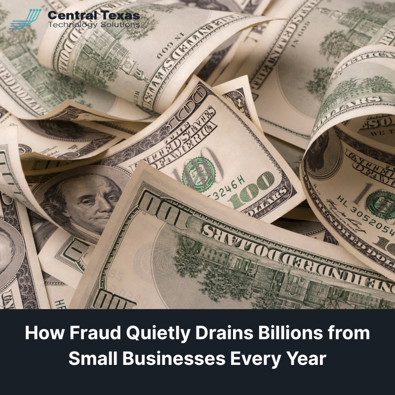 How Fraud Quietly Drains Billions from Small Businesses Every Year