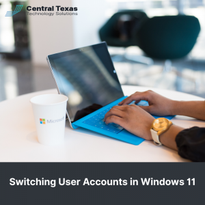 Switching User Accounts in Windows 11