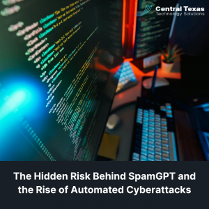 The Hidden Risk Behind SpamGPT and the Rise of Automated Cyberattacks