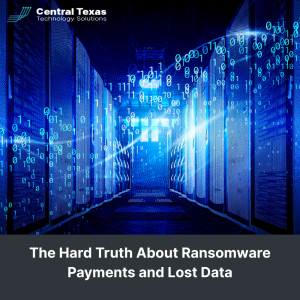 The Hard Truth About Ransomware Payments and Lost Data