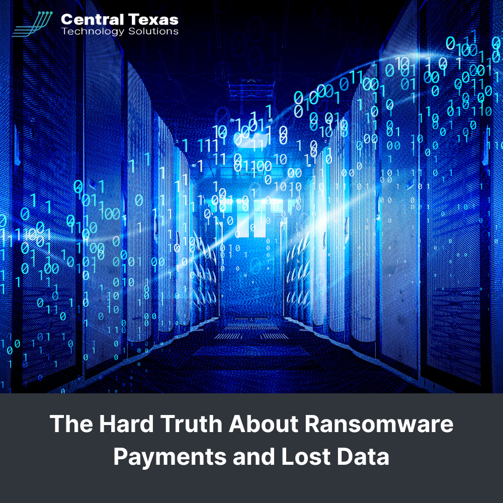 The Hard Truth About Ransomware Payments and Lost Data