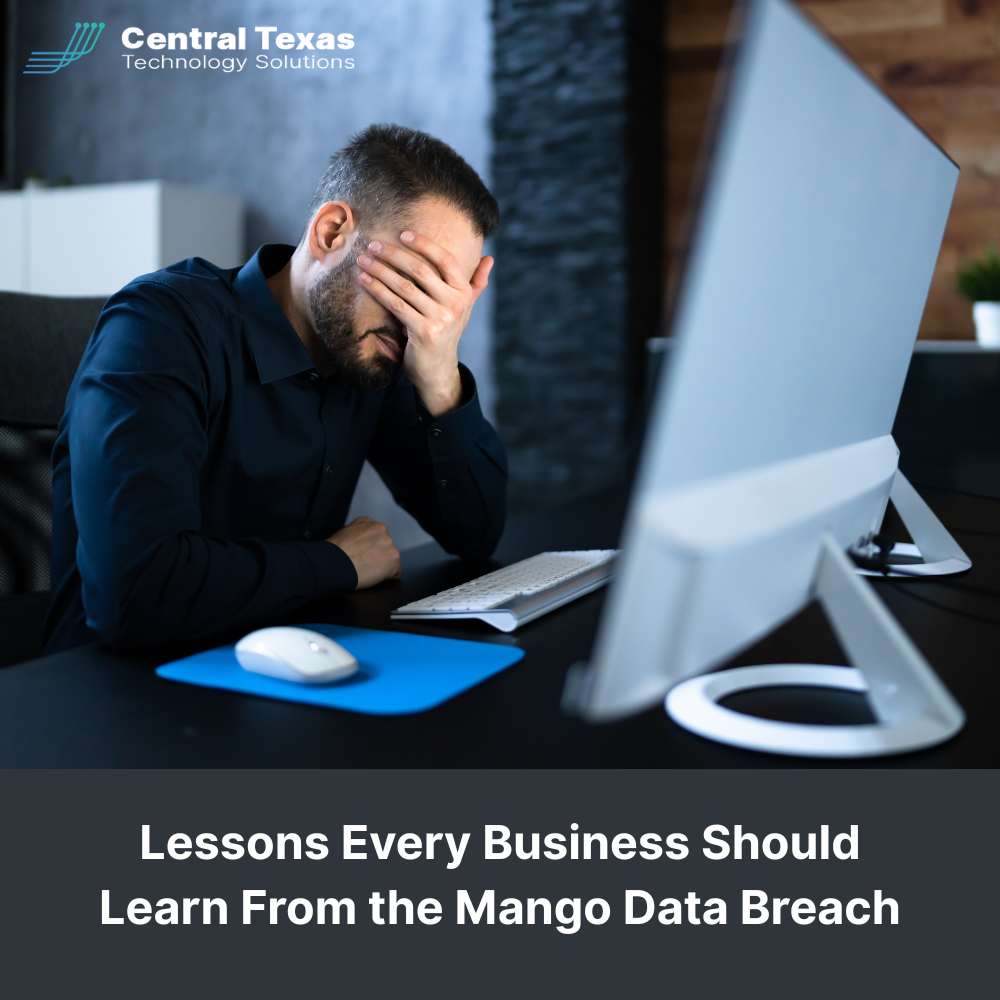 Lessons Every Business Should Learn From the Mango Data Breach