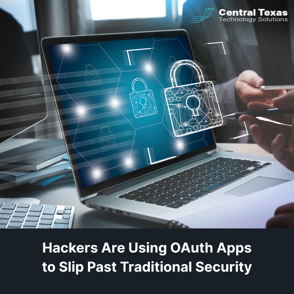 Hackers Are Using OAuth Apps to Slip Past Traditional Security