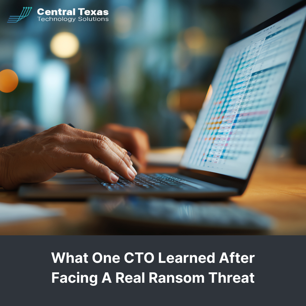What One CTO Learned After Facing A Real Ransom Threat