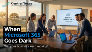 When Microsoft 365 Goes Dark Will Your Business Keep Moving?