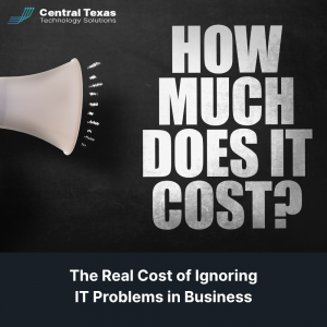 The Real Cost of Ignoring IT Problems in Business