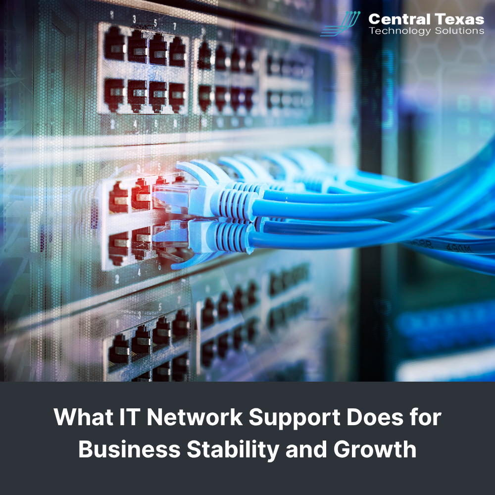 What IT Network Support Does for Business Stability and Growth