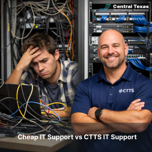 Cheap IT Support vs CTTS IT Support