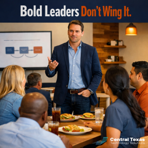 Bold Leaders Don't Wing It