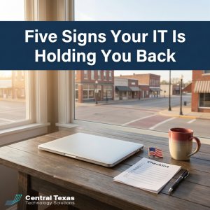 Five Signs Your IT is Holding You Back