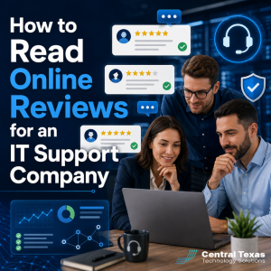 How to Read Online Reviews for an IT Support Company
