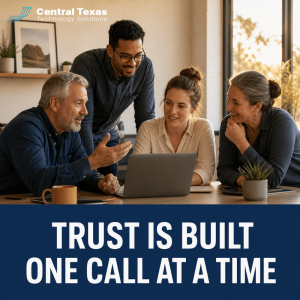 Trust Is Built One Call at a Time