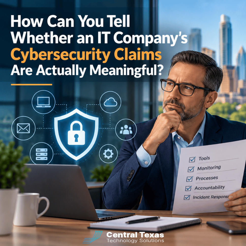 How Can You Tell Whether an IT Company's Cybersecurity Claims are Actually Meaningful?