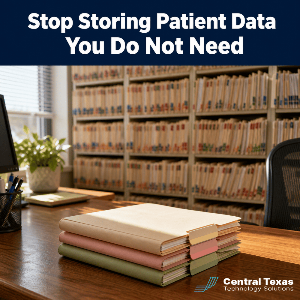 Stop Storing Patient Data You Do Not Need